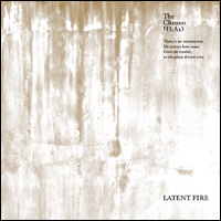 LATENT FIRE